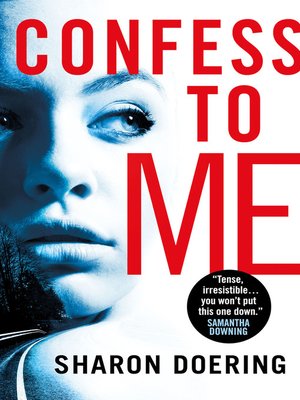 cover image of Confess to Me